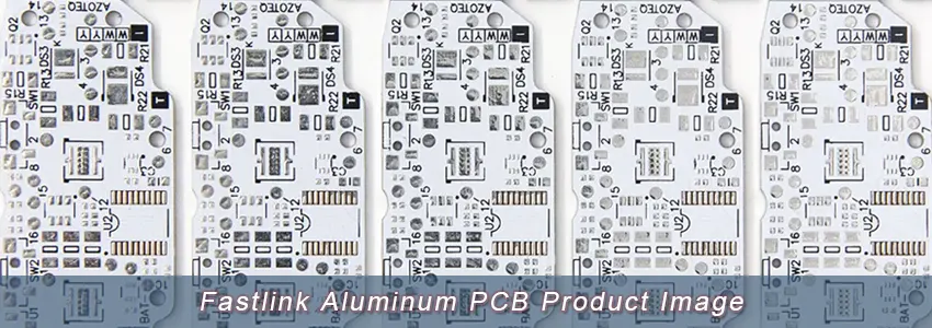 Fastlink Aluminum PCB Product Image