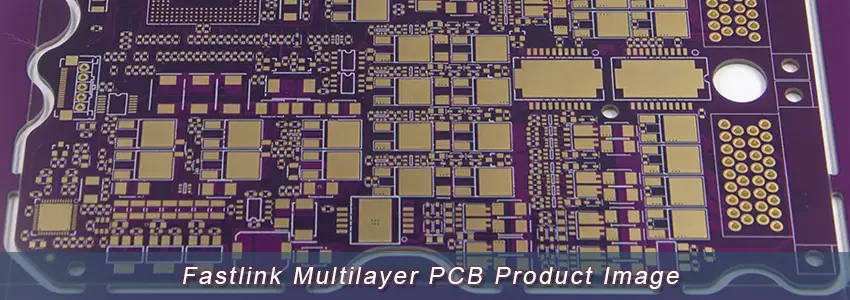 Fastlink Multilayer PCB Product